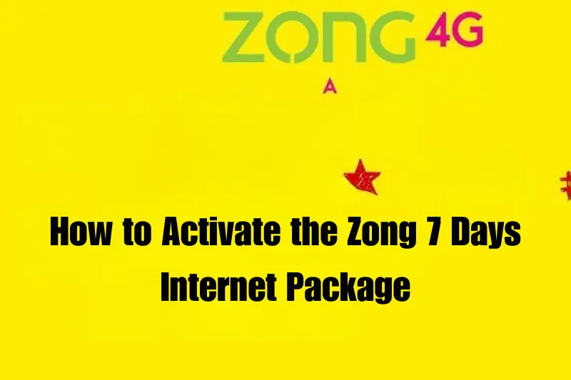 how to activate the zong 7 days internet package