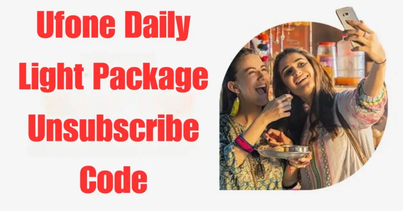 ufone daily light package unsubscribe code