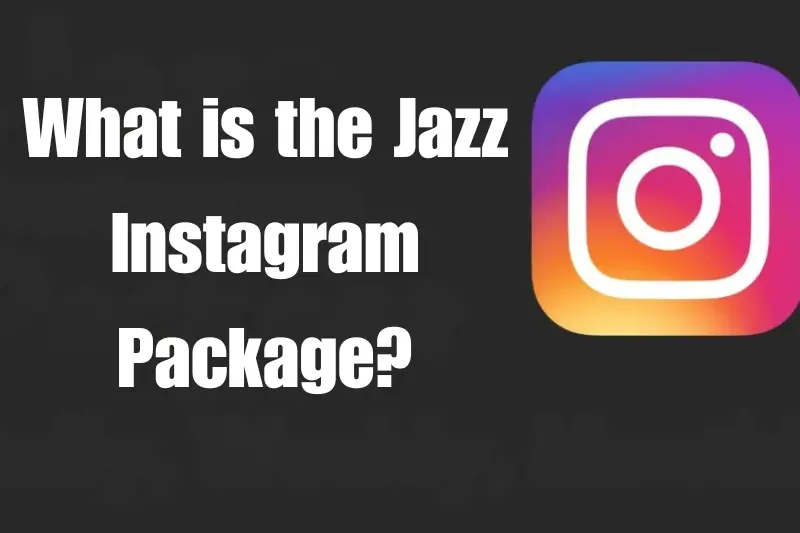 what is the jazz instagram package