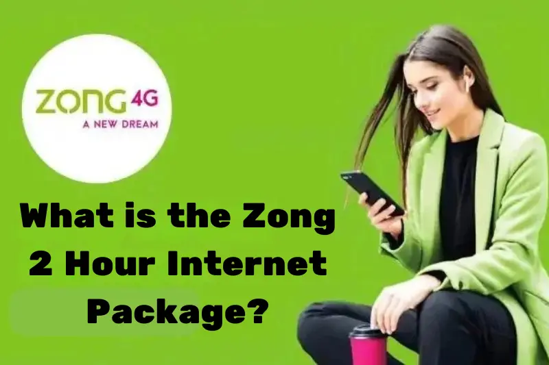 what is the zong 2 hour internet package